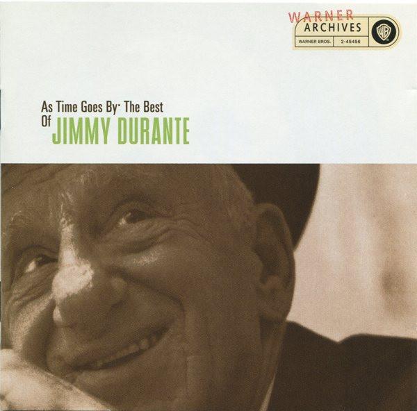 Jimmy Durante - As Time Goes By: The Best Of Jimmy Durante