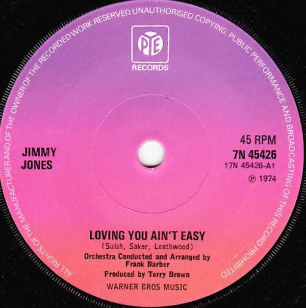 Jimmy Jones  - Loving You Ain't Easy