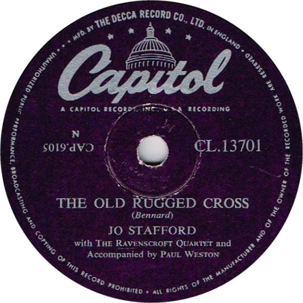 Jo Stafford, Paul Weston , The Ravenscroft Quartet - The Old Rugged Cross / In The Gloaming
