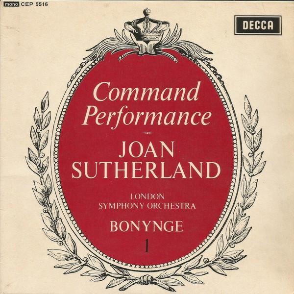 Joan Sutherland, The London Symphony Orchestra - Command Performance No. 1