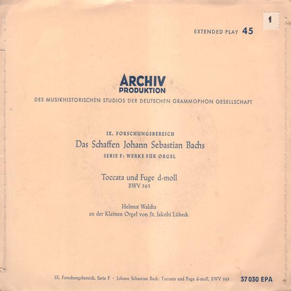 Johann Sebastian Bach, Helmut Walcha - Toccata Und Fuge D-Moll BWV 565