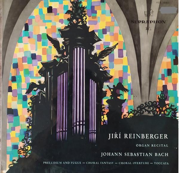 Johann Sebastian Bach, Jiří Reinberger - Organ Music
