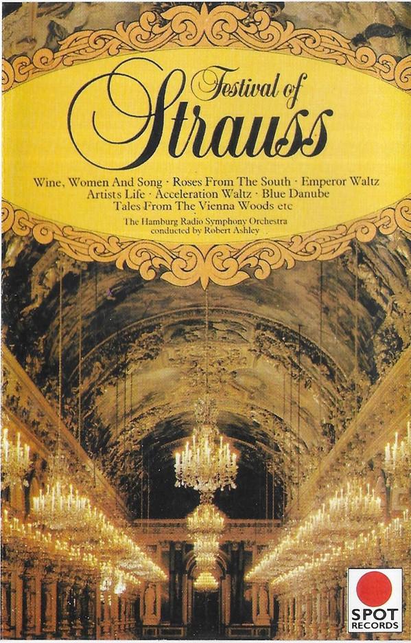 Johann Strauss Jr. - A Festival Of Strauss