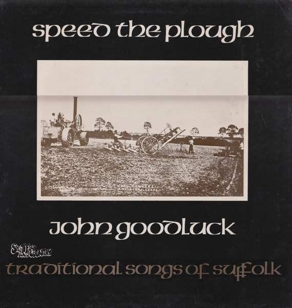 John Goodluck - Speed The Plough