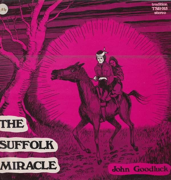 John Goodluck - The Suffolk Miracle