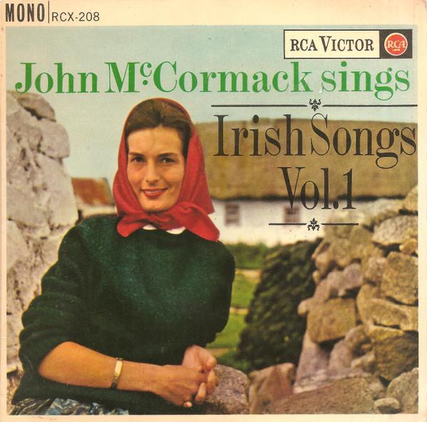 John McCormack  - Sings Irish Songs Vol. 1