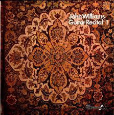 John Williams  - Guitar Recital Volume 1
