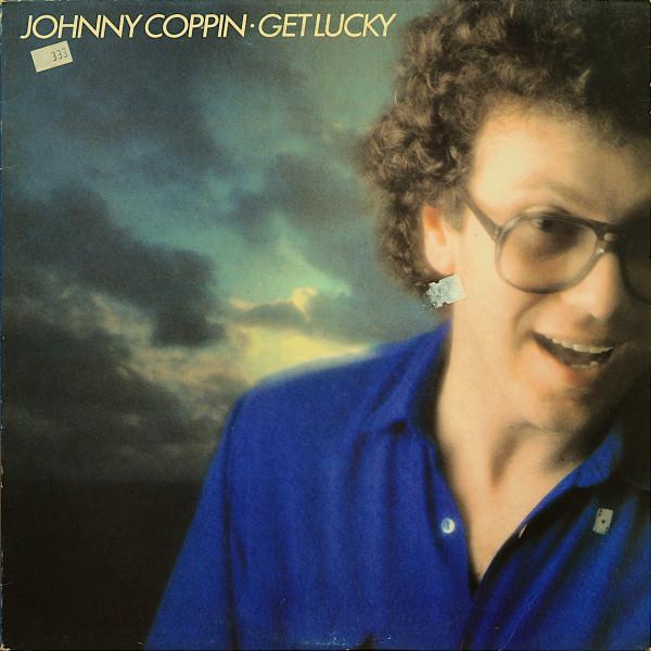 Johnny Coppin - Get Lucky