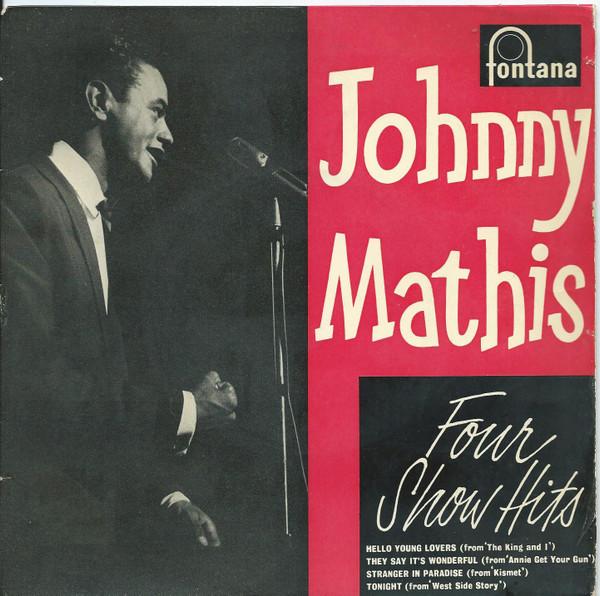 Johnny Mathis - Four Show Hits