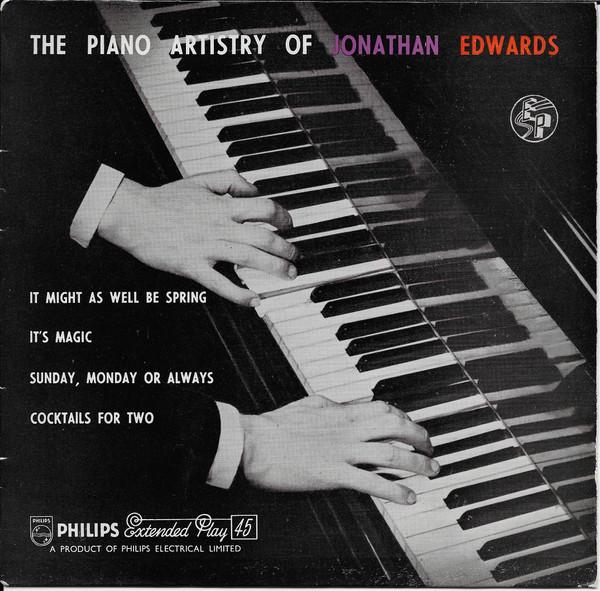 Jonathan And Darlene Edwards - The Piano Artistry Of Jonathan Edwards