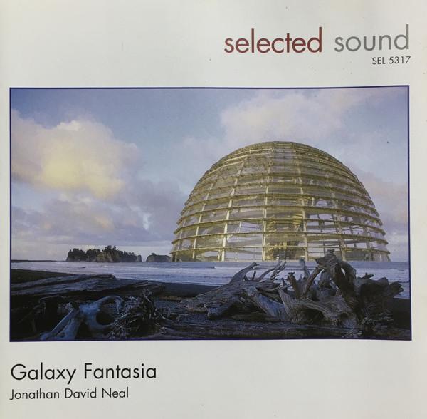 Jonathan David Neal - Galaxy Fantasia