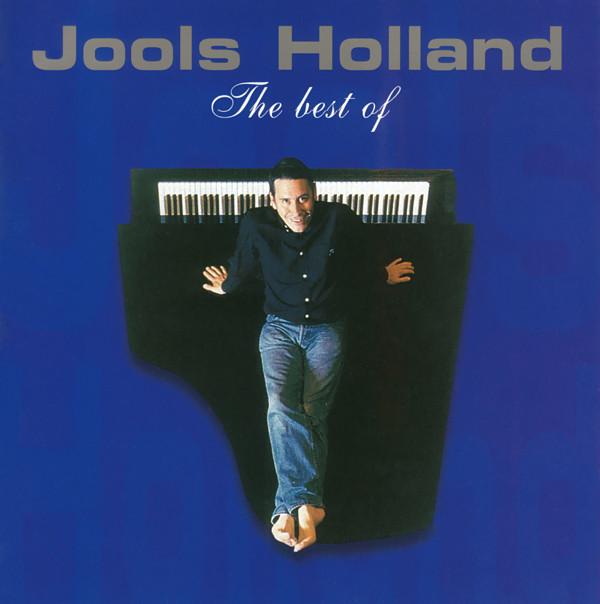 Jools Holland - The Best Of Jools Holland