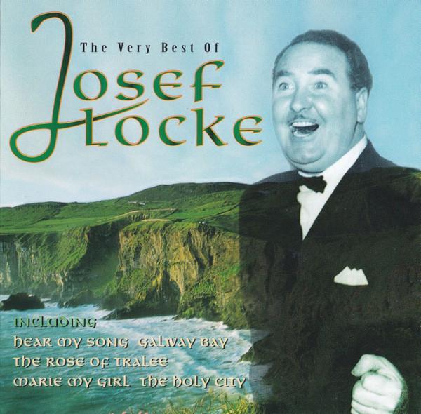 Josef Locke - The Very Best Of Josef Locke