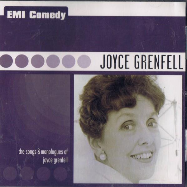 Joyce Grenfell - The Songs & Monologues Of Joyce Grenfell