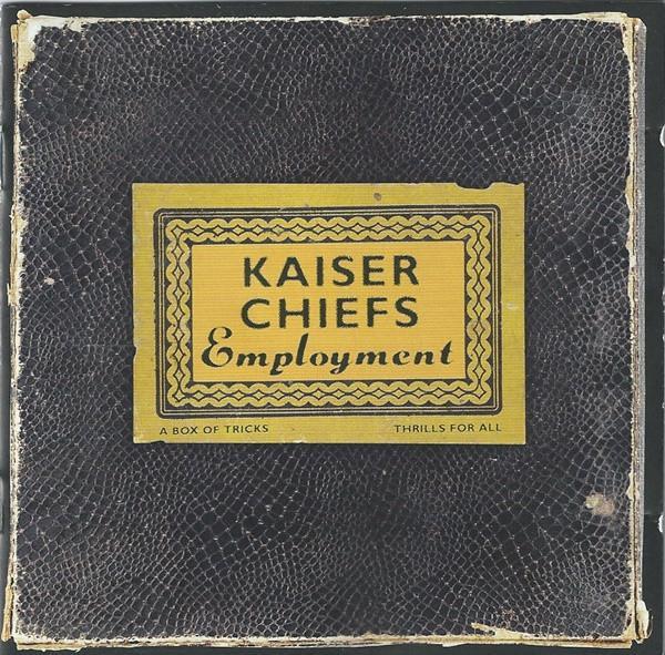 Kaiser Chiefs - Employment