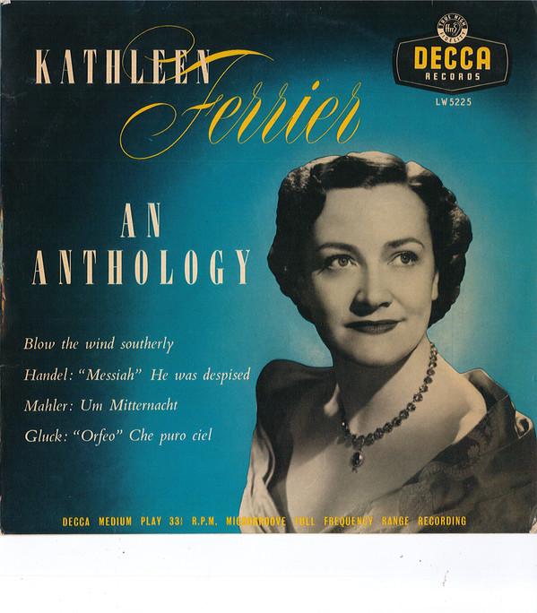 Kathleen Ferrier - An Anthology
