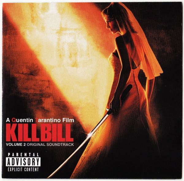  - Kill Bill Vol. 2 (Original Soundtrack)