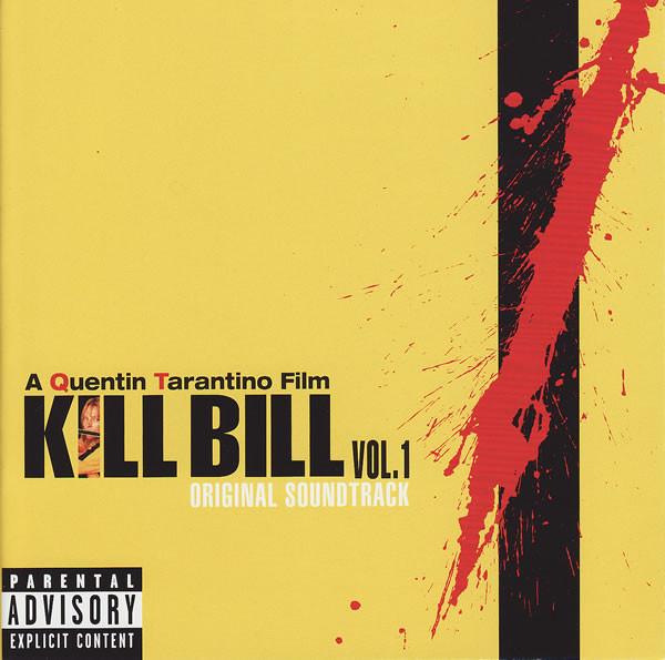  - Kill Bill Vol. 1 (Original Soundtrack)