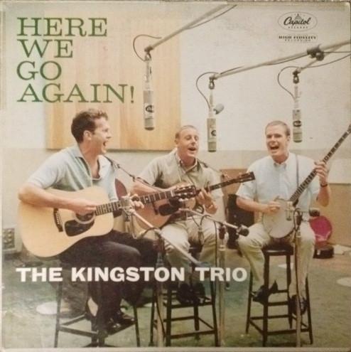 Kingston Trio - Here We Go Again!