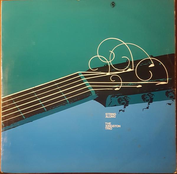 Kingston Trio - String Along