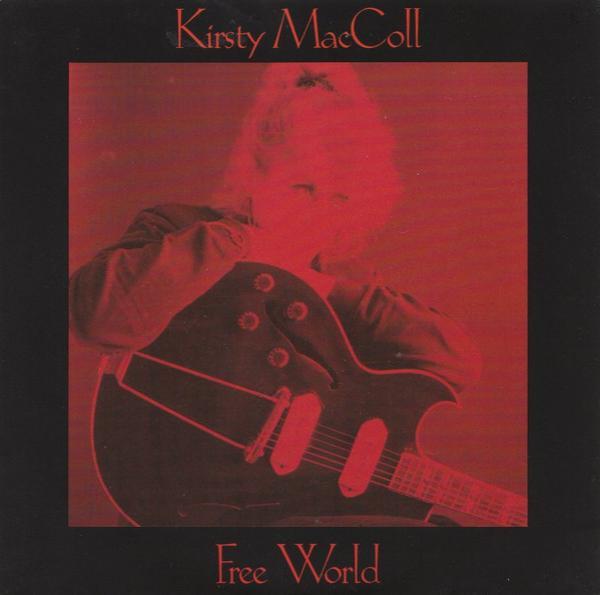 Kirsty MacColl - Free World