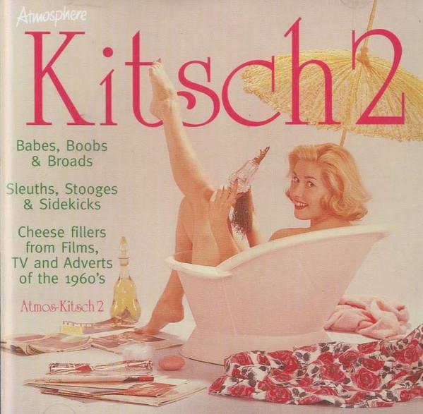  - Kitsch 2 - Films & Ads Of The 1960's