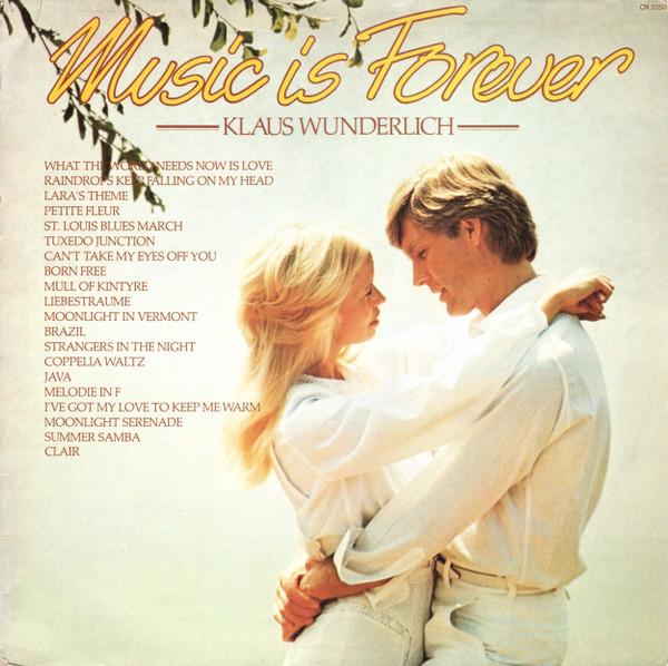 Klaus Wunderlich - Music Is Forever