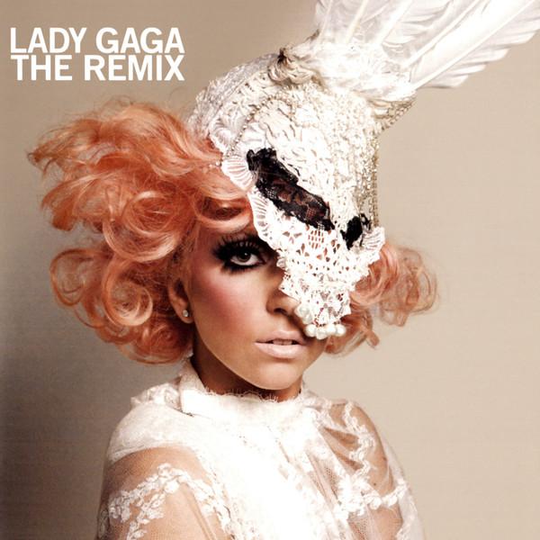 Lady Gaga - The Remix