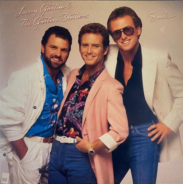 Larry Gatlin & The Gatlin Brothers - Smile