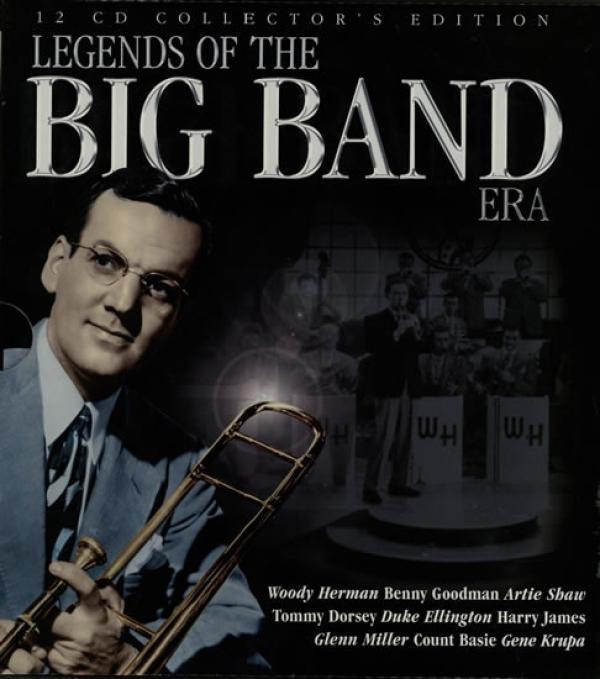  - Legends Of The Big Band Era