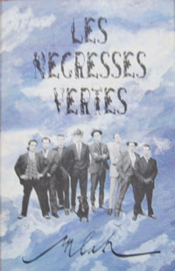 Les Negresses Vertes - Mlah
