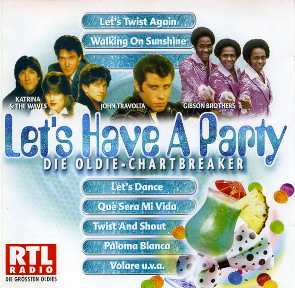  - Let's Have A Party - Die Oldie-Chartbreaker