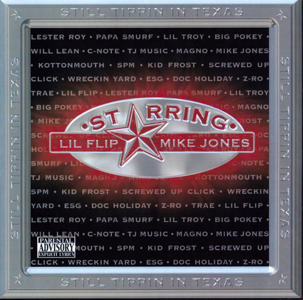 Lil' Flip, Mike Jones  - Still Tippin In Texas