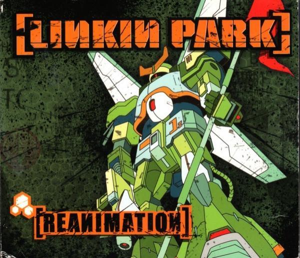 Linkin Park - Reanimation