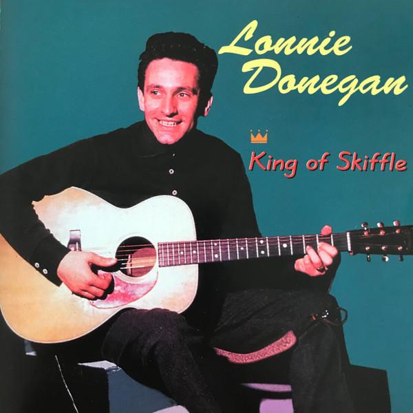 Lonnie Donegan - King Of Skiffle