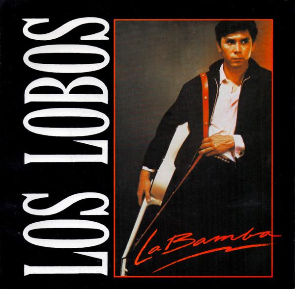 Los Lobos - La Bamba
