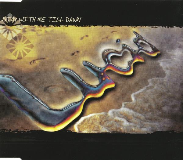 Lucid  - Stay With Me Till Dawn