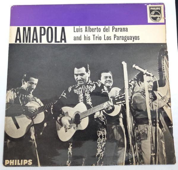 Luis Alberto del Parana y Los Paraguayos - Amapola