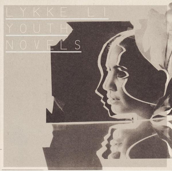 Lykke Li - Youth Novels