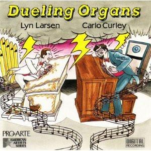 Lyn Larsen, Carlo Curley - Dueling Organs