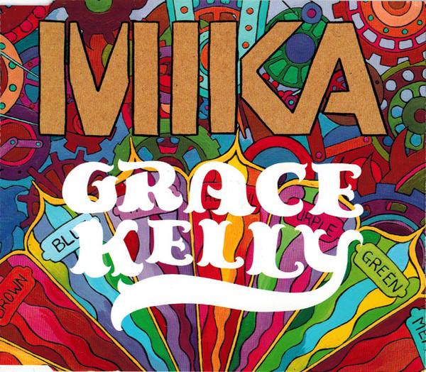 MIKA  - Grace Kelly