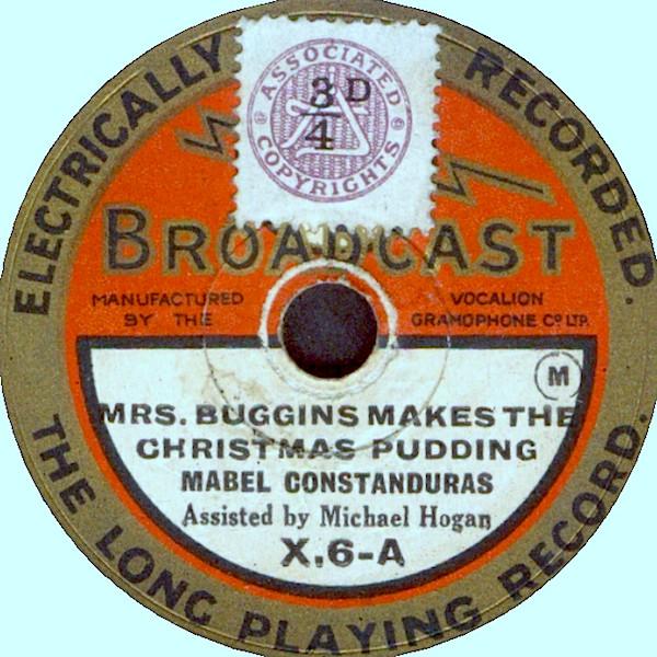 Mabel Constanduros, Michael Hogan - Mrs. Buggins Makes The Christmas Pudding / The Bugginses Prepare For A Party