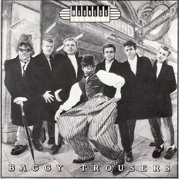 Madness - Baggy Trousers