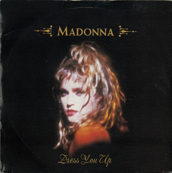 Madonna - Dress You Up