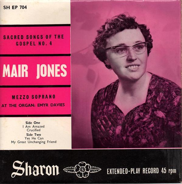 Mair Jones (2), Emyr W. Davies - Sacred Songs Of The Gospel No. 4