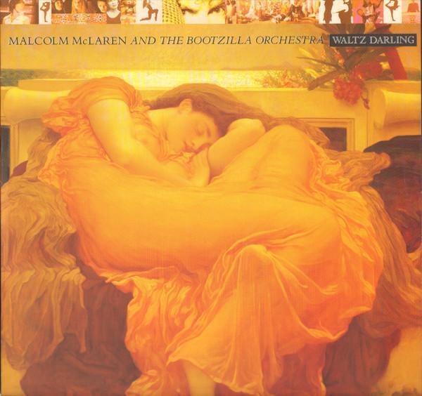 Malcolm McLaren And The Bootzilla Orchestra - Waltz Darling