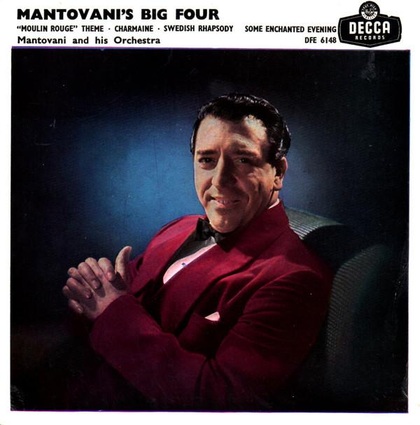 Mantovani And His Orchestra - Montovani's Big Four