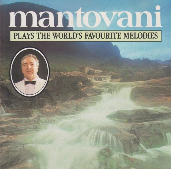 Mantovani - Plays The World's Favourite Melodies