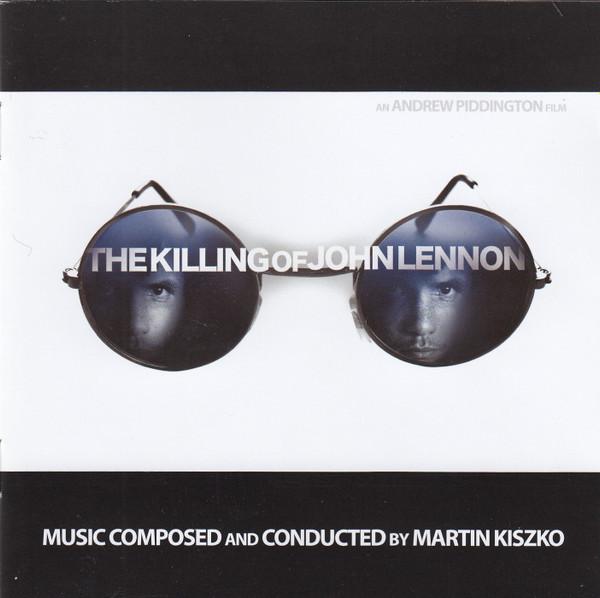 Martin Kiszko - The Killing Of John Lennon