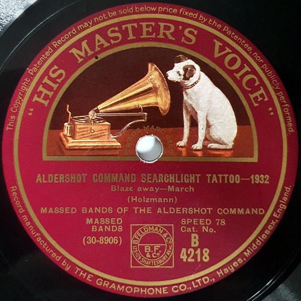 Massed Bands of the Aldershot Command - Aldershot Command Searchlight Tattoo 1932
